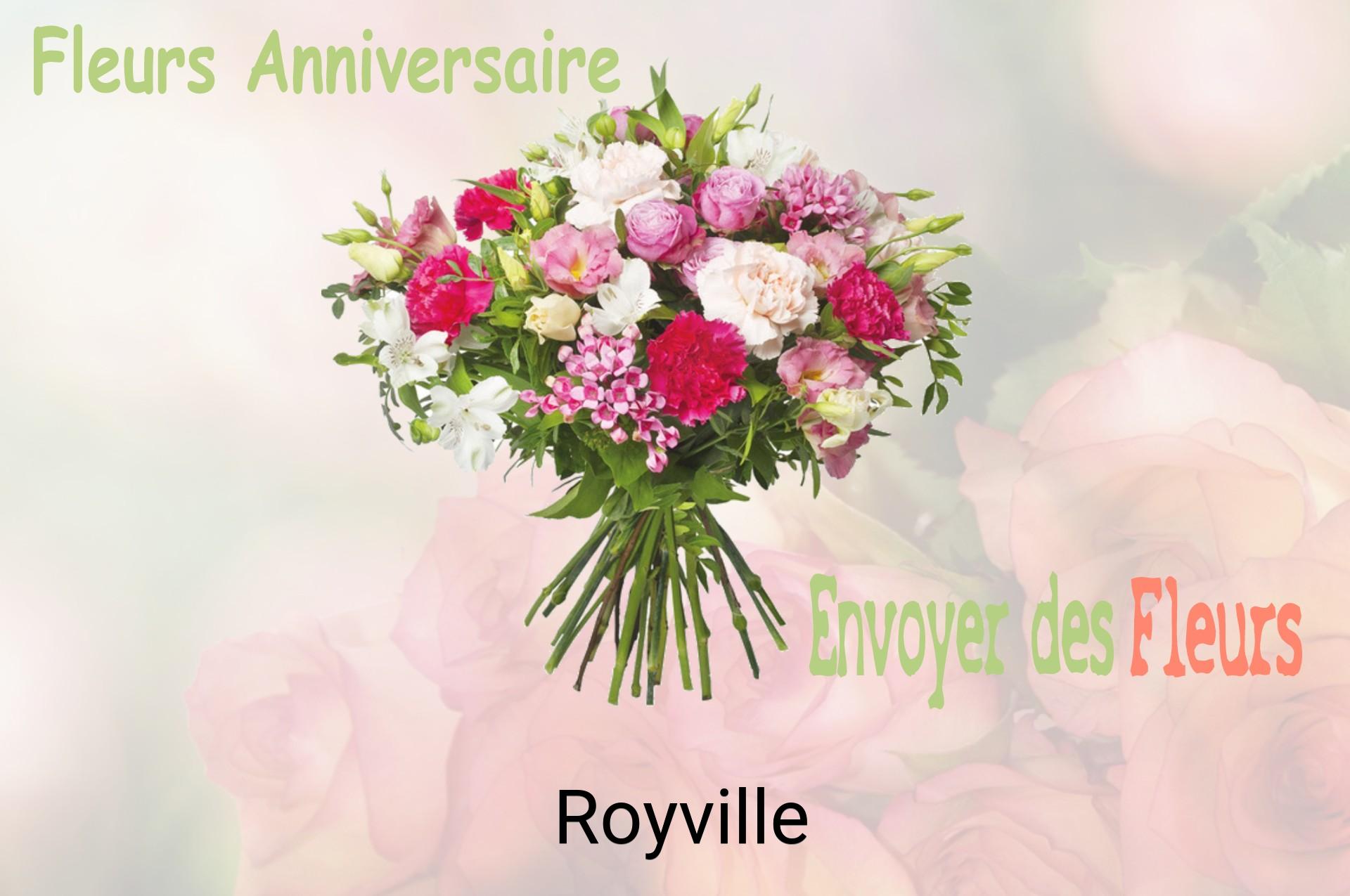 Bouquet de fleurs d’anniversaire livré à Royville
